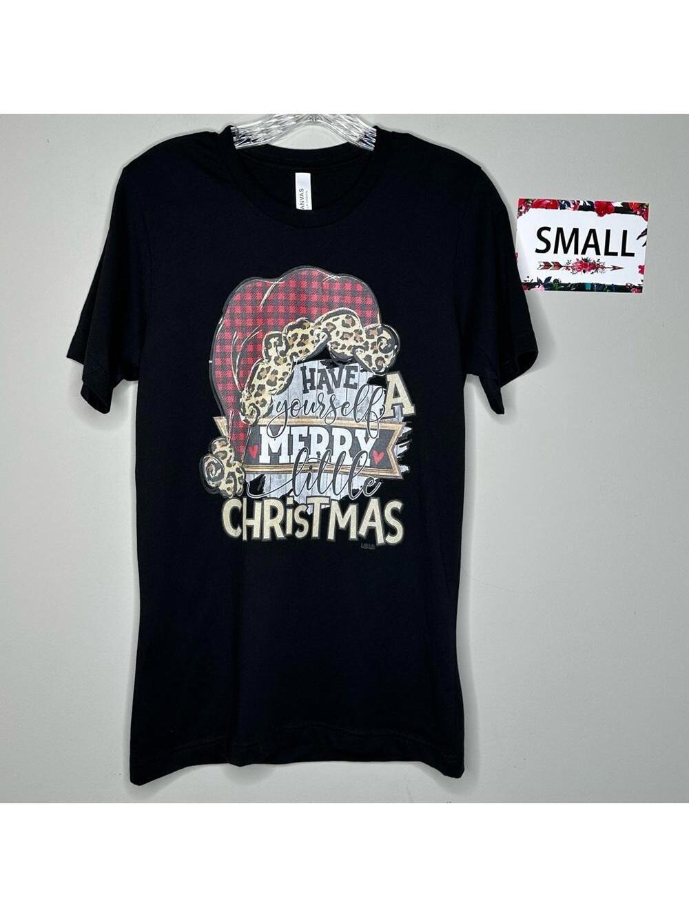 Have Yourself a Merry Little Christmas Small L&B Life shirt